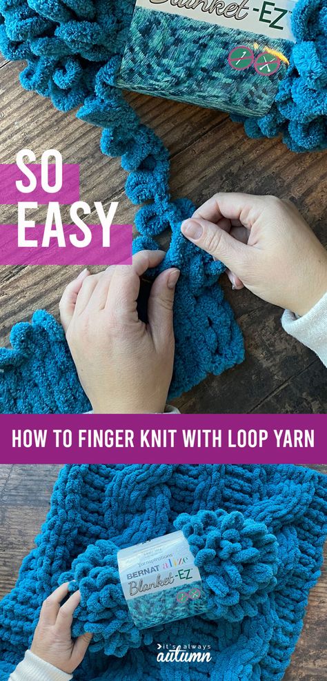 How To Finger Knit, Finger Knitting Blankets, Chunky Blanket Diy, Diy Finger Knitting, Chunky Yarn Blanket, Loopy Yarn, Finger Knitting Projects, Chunky Crochet Blanket Pattern, Finger Knit