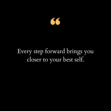 🌟 Every step forward, no matter how small, is a testament to your growth journey. 🚀 Each stride you take propels you closer to the person you aspire to become - your best self. 💫 Embrace the journey, for it's not merely about reaching the destination but about the transformation you undergo along the way. 🌱 Remember, progress is a series of small victories, each one contributing to the magnificent tapestry of your life. 🎨 So, keep moving forward, keep evolving, and watch as your best self unf... Keep Evolving, Small Victories, Embrace The Journey, Your Best Self, Keep Moving Forward, Keep Moving, Daily Inspiration Quotes, Inspiration Quotes, Best Self