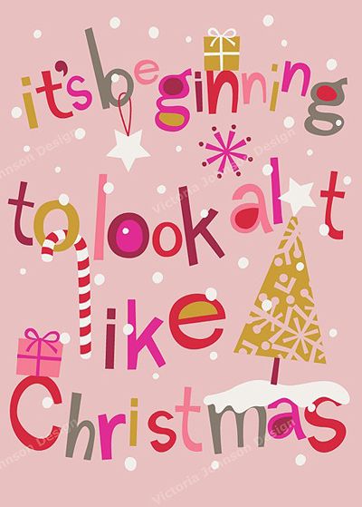 It's Beginning to Look a Lot Like Christmas A Pink Christmas, Christmas Greeting Card, Noel Christmas, Merry Little Christmas, Christmas Greeting, Christmas Love, Christmas Quotes, Christmas Joy, Christmas Inspiration