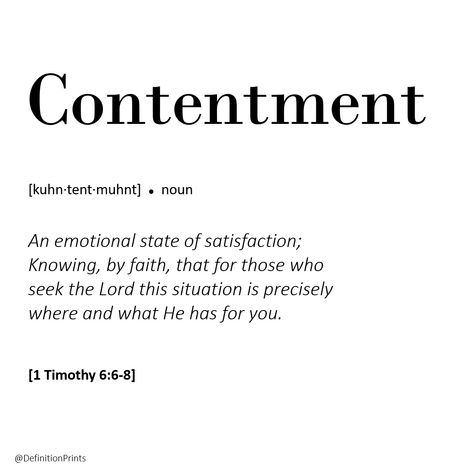 Contentment Bible Definitions, Godly Character, Biblical Femininity, Word Definition, Definition Quotes, Unique Words Definitions, Word Definitions, Unique Words, Bible Verses Quotes Inspirational