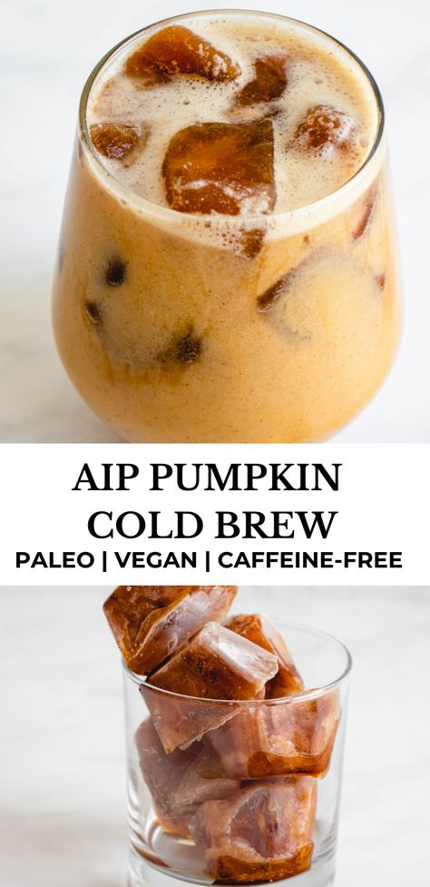 Paleo Iced Coffee, Aip Mocktails, Paleo Coffee Drinks, Aip Fall Recipes, Aip Pumpkin, Pumpkin Cold Brew, Aip Drinks, Paleo Coffee, Paleo Pumpkin Spice