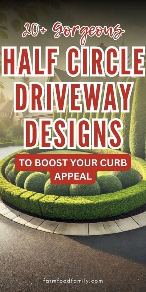 20+ Gorgeous Half Circle Driveway Ideas to Boost Your Curb Appeal 45 Driveway Roundabout Ideas, Big Front Yard Landscaping Driveways, Front Yard Circle Driveway Landscaping, Half Circle Garden Ideas, Hacienda Landscaping Ideas, Horseshoe Driveway Landscaping, Two Driveways Front Yards, Driveway Design Layout Front Yards, Driveway Island Landscaping Ideas