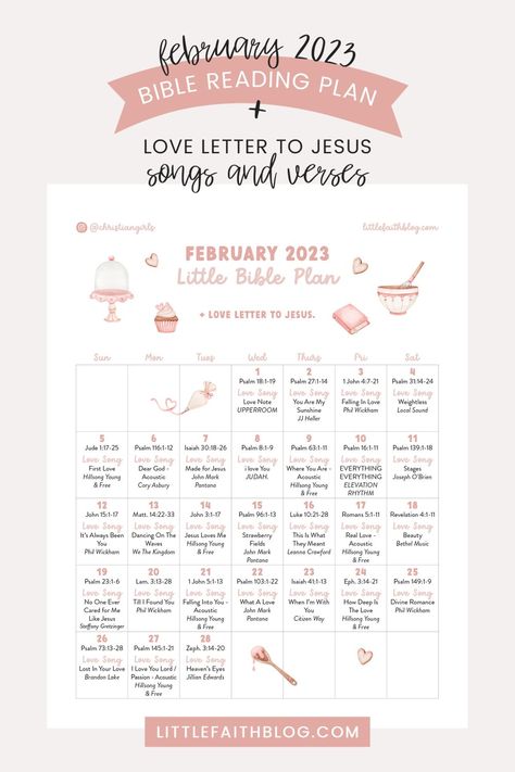 February 2023 Bible Reading Plan + Love Letter to Jesus Bible Reading Plan 2023, Bible Journal Prompts, Pink Baking, Jesus Songs, Bible Journal Notes, Faith Blogs, Bible Challenge, Bible Plan, Bible Passages