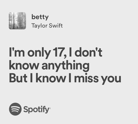 Betty Taylor Swift Aesthetic Lyrics, Begin Again Taylor Swift Lyrics, Betty Aesthetic Taylor Swift, Betty Taylor Swift Lyrics, Taylor Swift Phrases, Taylor Swift Betty, Betty Aesthetic, Betty Taylor Swift, All Too Well Lyrics