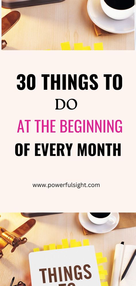 Here are things to do at the beginning of every month If you want to improve your life, be more productive and increase your personal growth. | Things to do every month | Monthly to do list | Monthly goal planner | Goals for the month | Monthly goals to set... Days To Plan Every Month, Things To Do Once A Month, Monthly To Do List Ideas, Things To Do Every Month, To Do List Monthly, Monthly Goal Planner, Monthly To Do List, Goals To Set, Planner Goals