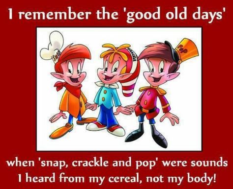 snap crackle pop Cereal Characters, Snap Crackle Pop, I Remember When, The Good Old Days, Do You Remember, Bones Funny, Good Old, The Words, Getting Old