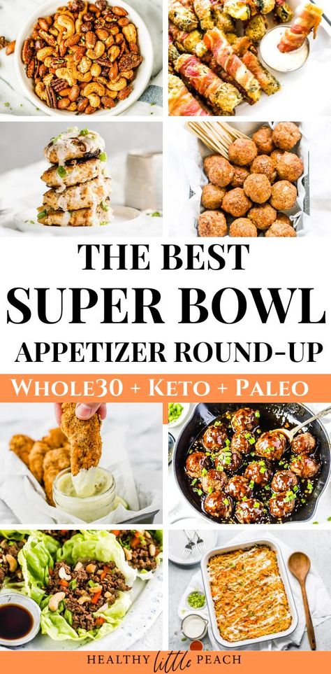 Need Super Bowl Appetizers ideas? This list that is filled with meatballs, chicken wings, dips, nuts and much more. All recipes are Whole30, Keto and Paleo. #superbowlappetizers #appetizers #whole30appetizers #ketoappetizers #healthysuperbowl #healthyappetizers #appetizerroundup Healthy Little Peach, Super Bowl Appetizers, Meatballs Chicken, Super Bowl Food Healthy, Whole 30 Snacks, Vegetable Appetizers, 2023 Food, Healthy Superbowl, Paleo Appetizers