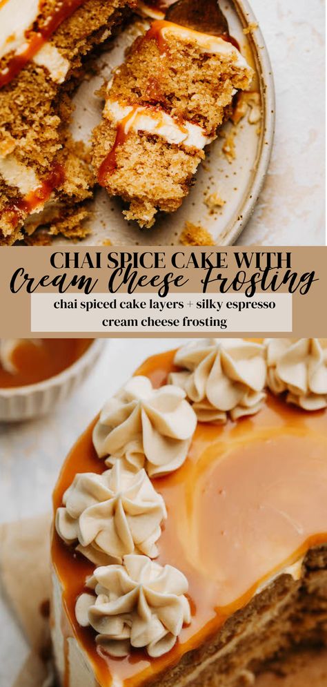 Chai Cake Recipe, Chai Spice Cake, Dirty Chai Latte, Chai Cake, Chai Spice Mix, Spiced Cake, Espresso And Cream, Caramel Drizzle, Cake Layers