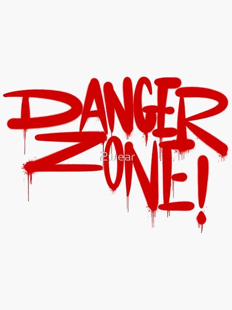 "Graffiti Tag Style Danger Zone" Sticker for Sale by 2wear | Redbubble Lancer Rpg, Free Photoshop Text, Graffiti Tags, Graffiti Logo, Photoshop Text, Graffiti Stickers, Cat Tattoo Designs, Danger Zone, Graffiti Tagging