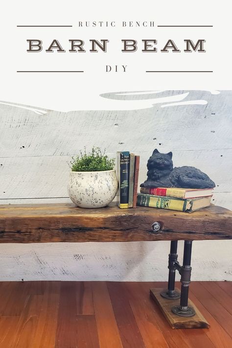 Learn how to upcycle reclaimed barn beams into an industrial style bench. Easy weekend project! Barn Beam Ideas, Beam Bench, Old Benches, Easy Weekend Projects, Rustic Bench, Timber Beams, Diy Bench, Lake Cottage, Reclaimed Timber