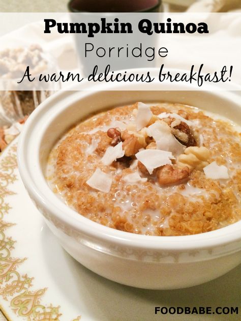 pumpkin porridge-2 Pumpkin Quinoa, Quinoa Porridge, Quinoa Breakfast, Healthy Groceries, Food Babe, Eating Organic, Paleo Breakfast, Quinoa Recipes, Delicious Breakfast