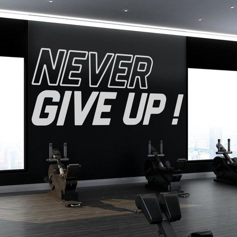 Never Give Up Gym Wall Decor Wall Sticker Gym Wall Decor Ideas, Gym Interior Design Wall, Gym Wall Design, Gym Graphics, Wall Gym, Frases Gym, Bodybuilder Motivation, Gym Wall Stickers, Alex Desk