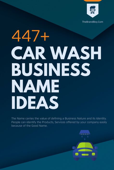 Car Wash Business Name Ideas Car Detailing Business Name Ideas, Car Detailing Business Names, Car Detailing Name Ideas, Car Wash Business Ideas, Carwash Ideas, Good Company Names, Kid Car Wash, Creative Company Names, Video Infographic