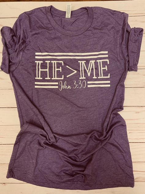 He Me T-Shirt | Etsy Christian Clothes, Christian Tshirt Design, Christian Shirts Designs, Church Shirt, Cute Shirt Designs, John 3, Vinyl Shirts, Christian Shirt, Jesus Shirts