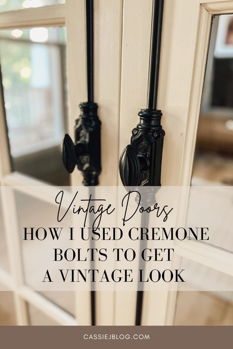 CASSIE J BLOG - I am not a fan of the 6 month wait times going on right now for almost all interior materials. So what’s a girl to d when you want old-times french doors but are stuck with builder grade? Jazz them up with some awesome cremone bolts! Learn how I made our builder grade french doors look custom for under 3K! Custom French Doors Interior, French Doors With Cremone Bolts, Interior French Doors Hardware, Cremone Bolt Door, Unique French Doors, Diy Antique French Doors, Antique French Doors Living Room, French Door Panels, Cremone Bolt Hardware