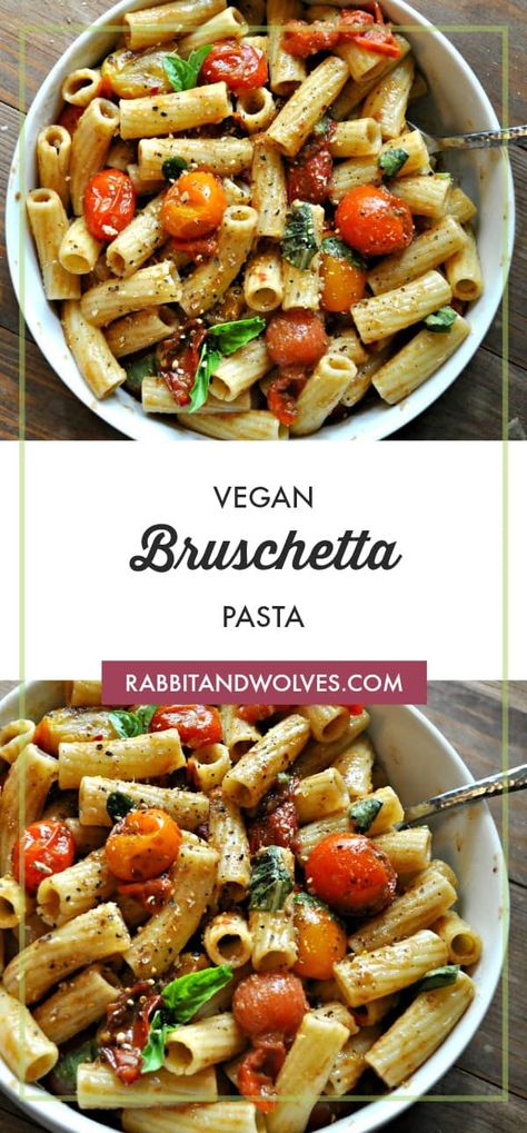 Vegan Bruschetta, Balsamic Tomatoes, Dinner Recipes Vegan, Rabbit And Wolves, Bruschetta Pasta, Vegan Pasta Dish, Recipes Beef, Vegan Pasta Recipes, Vegan Italian