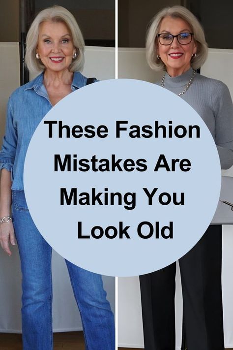 If you want to avoid appearing twice your age, steer clear of these common fashion mistakes! Fashion Fail, Fashion Mistakes Woman, Over 60 Fashion, Fashion Aesthetics, 60 Fashion, Look Older, Style Mistakes, Fashion Mistakes, Fashion People