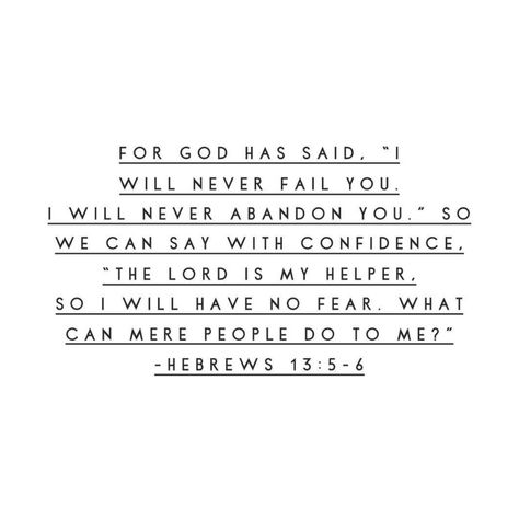 Confidence Verses, Hebrews 13 5 6, Growing Faith, Manifestation Prayer, Christian Quotes Scriptures, Jesus Paid It All, Hebrews 13, Bible Study Help, Powerful Scriptures