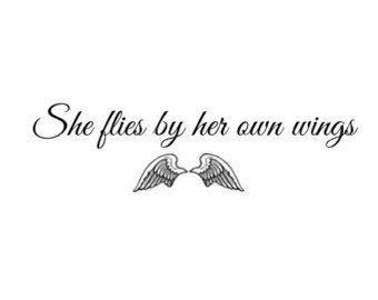 Temporary Tattoo - She flies by her own wings - Quote Tattoo - Quote Temporary Tattoo - Wings Tattoo - Angel Wings Wing Tattoo Arm, Eagle Wing Tattoos, Bff Tats, Heart With Wings Tattoo, Tattoo Wings, Wing Tattoos On Back, Wing Tattoo Men, Wings Quotes, Tattoo Quote