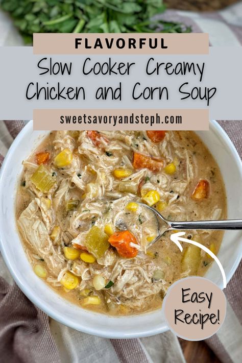 Slow Cooker Cream Of Chicken Soup, Slow Cooker Chicken Corn Soup, Creamy Chicken Corn Soup Recipes, Creamed Corn Slow Cooker, Chicken And Corn Soup Slow Cooker, Slow Cooker Chicken Sweet Corn Soup, Crock Pot Chicken Corn Soup, Creamy Chicken And Corn Soup, Chicken And Sweet Corn Soup