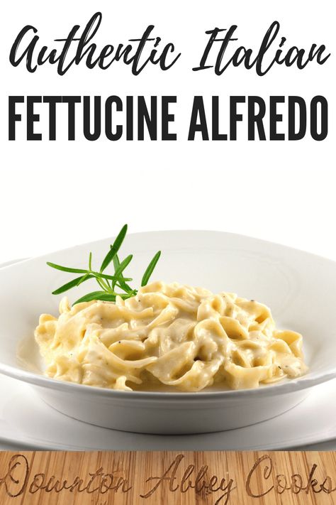 Authentic Italian Fettucini Alfredo Recipe, Carabbas Fettuccine Alfredo, Italian Style Fettuccine Alfredo, Real Italian Alfredo Sauce, Traditional Fettucini Alfredo Recipe, True Italian Alfredo Sauce, Traditional Italian Alfredo Sauce, Italian Alfredo Pasta Recipes, Alfredo Sauce Recipe Authentic