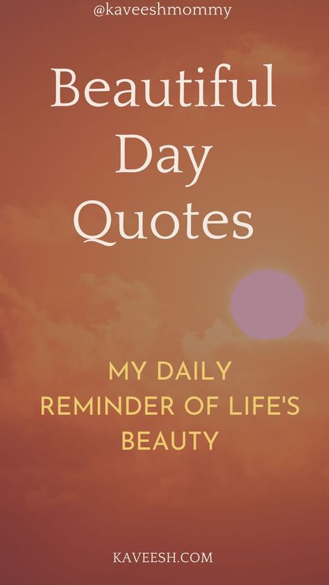 Quotes about beautiful days
Inspirational quotes for a better day
Finding joy in everyday life
Positive vibes quotes
Uplifting happiness quotes
Enjoying the beauty of life
Daily inspiration and motivation
Sunshine and smiles quotes
Quotes for a brighter tomorrow
Gratitude for each day Lovely Day Quotes Inspiration, Glorious Day Quotes, Every Day Quotes Inspiration, Enjoy Each Day Quotes, Quotes About Good Day, Enjoy Your Day Quotes Happiness, End Of May Quotes, Embrace The Day Quotes, Beautiful Quotes To Start The Day