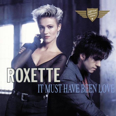 It Must Have Been Love by Roxette - Pandora Roxette Band, It Must Have Been Love, Marie Fredriksson, Chris De Burgh, Eclipse Of The Heart, 25 Year Anniversary, Bonnie Tyler, Pop Playlist, Romantic Love Song