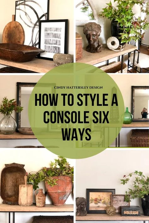 How to Style a Console - Cindy Hattersley Design How To Decorate A Console Table, How To Decorate A Sideboard, Tv Console Decorating, Style A Console Table, How To Style A Console Table, Small Entryway Table, Sideboard Styles, Foyer Wall, Small Console Table