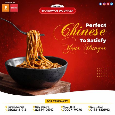 Perfect Chinese to Satisfy Your Hunger. For Takeaways, Please Contact On Below Numbers Ranjit Avenue - 7508351912 City Centre - 8288901912 Town Hall - 7009779270 Nexus Mall - 0183-5101912 #bharawandadhaba #multicuisinerestaurant #pureveg #since1912 Chinese Food Creative Ads, Chinese Food Poster, Restaurant Ads, Chinese Menu, Chinese Street Food, Food Web Design, Hotel Ads, Restaurant Ad, Chinese Social Media