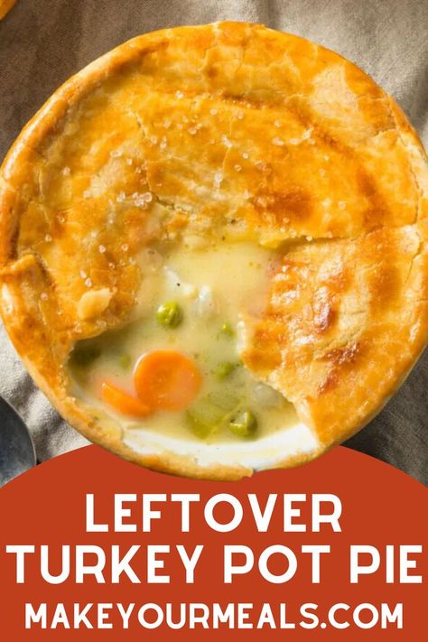 A photo of leftover turkey pot pie that is ready to be served and enjoyed. Photo from makeyourmeals.com Leftover Turkey Pot Pie Recipe, Leftover Turkey Pot Pie, Turkey Pot Pie Easy, Pot Pie Recipe Easy, Turkey Pot Pie Recipe, Meat Pie Recipe, Leftover Thanksgiving, Holiday Leftovers, Pot Pie Filling