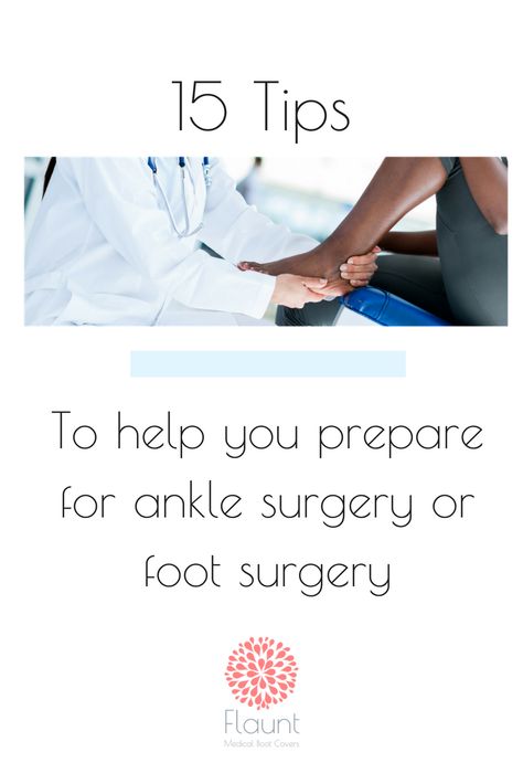 15 Tips to help you prepare for ankle surgery or foot surgery - before surgery and after surgery. We want to help you heal beautifully! Post Ankle Surgery Recovery, Achilles Surgery Recovery Tips, Ankle Surgery Recovery Tips, Ankle Break, Peroneal Tendon, Ankle Surgery Recovery, Ankle Cast, Broken Ankle Recovery, Post Surgery Care Package