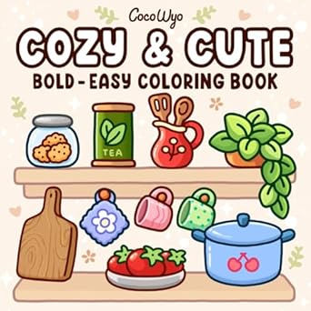 Cozy & Cute: Coloring Book for Adults and Teens, Bold and Easy Designs for Relaxation with Hygge Inspirations (Bold & Easy Coloring) Coloring Books Cover, Colouring Book Cover, Coloring Books Aesthetic, Coloring Book Cover, Hygge Inspiration, Cute Coloring Book, Ohuhu Markers, Easy Designs, Coloring Books For Adults