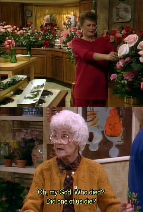 I love this line. GG's forevah! Golden Girls Humor, Sophia Petrillo, Golden Girls Quotes, Estelle Getty, Dorothy Zbornak, The Golden Girls, Stay Golden, Betty White, La Girl