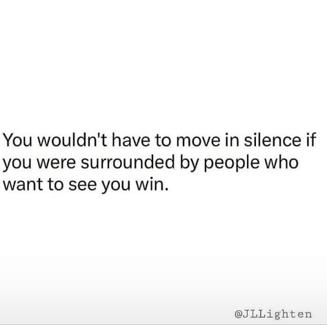 When People Try To Silence You, People Who Watch Your Every Move, Win In Silence Quotes, Healing In Silence, Moving In Silence Quotes, Move In Silence Quotes Success, Move In Silence Quotes, Silence Is Better, Winning Quotes