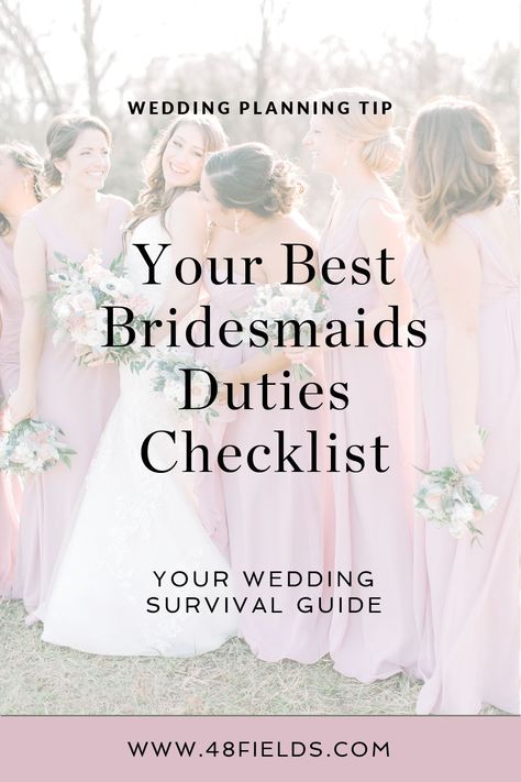 Be the best bridesmaid ever with a checklist of bridesmaid duties!  #weddingphotos #virginiawedding #barnwedding #rusticwedding #weddingideas #weddinginspiration #farmwedding #weddingvenue #48fields #weddingtips #weddingplanning #weddingadvice #weddingchecklist #bridesmaids Bridesmaid List Of Duties, Bridesmaids To Do List, Bridesmaid Jobs Day Of, Jobs For Bridesmaids, Tasks For Bridesmaids, Bridesmaids Jobs List, Bridesmaid Assignments, Bridesmaid Duties Day Of Wedding, Jobs For Bridesmaids Day Of