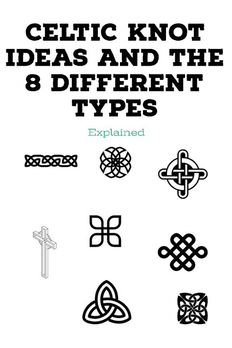 The Celtic Knot Meaning And The 8 Different Types Explained Celtic Knot Meaning, Knot Meanings, Celtic Knot Meanings, Celtic Knot Tutorial, Celtic Symbols And Meanings, Trinity Knot Tattoo, Celtic Knot Drawing, Celtic Knot Band, Celtic Knot Tattoo