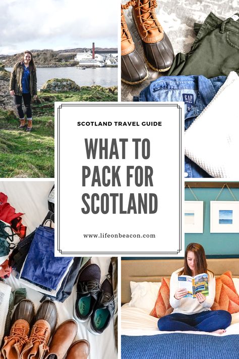 How To Pack For Scotland, Best Shoes To Wear In Scotland, Scotland Carry On Packing, Travel To Scotland Packing Lists, Planning A Trip To Scotland, What To Pack For Scotland In The Fall, Scotland In April Outfits, What To Pack For Scotland In Spring, Packing For Scotland In Fall