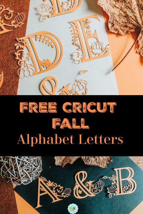 Letters Cricut, Fall Templates, Fall Alphabet, Pumkin Decoration, Autumn Projects, Alphabet Letter Templates, Cricut Supplies, Cricut Stencils, Cricut Explore Projects