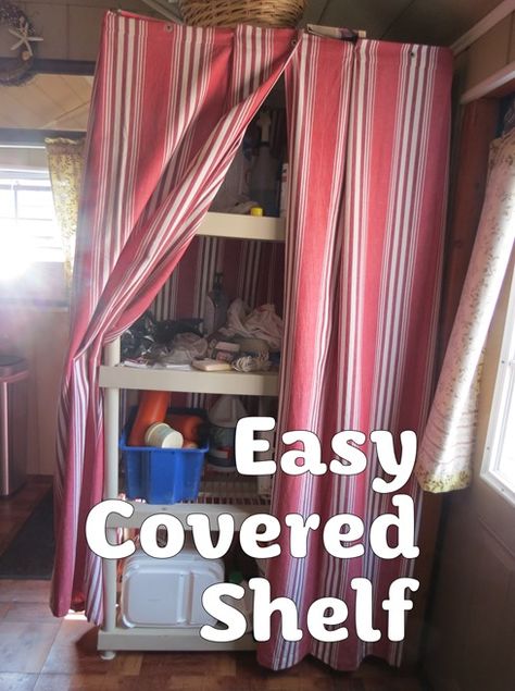 Easy Covered Shelf :: Cover a plastic shelving unit with two large table cloths, for instant hidden storage. Shelf Cover Diy, Shelves Makeover, Plastic Shelving Units, Blankets Diy, Plastic Storage Shelves, Shelf Makeover, Shelf Cover, Wire Shelving Units, Utility Shelves