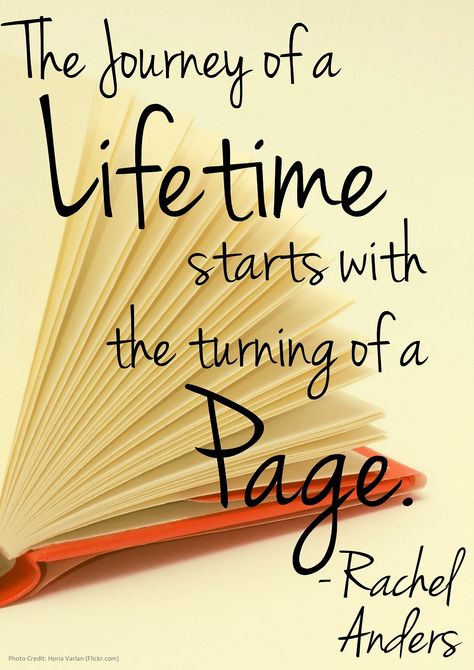 The Journey of a Lifetime starts with the turning of a Page. - Rachel Anders #Reading #Quote Quotes About Reading, Library Quotes, Quotes About Books, Quotes Literature, Turn The Page, The Turning, Book Library, Quotes Book, Quotes For Book Lovers