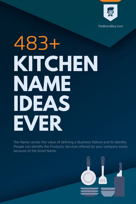 446+ Best Kitchen Name ideas Ever | Small Business Blog Buissnes Name Ideas, Buisness Name Ideas, Cute Business Names, Food Blog Names, Caterers Kitchen, Salads Easy, Food Company Logo, Store Names Ideas, Shop Name Ideas