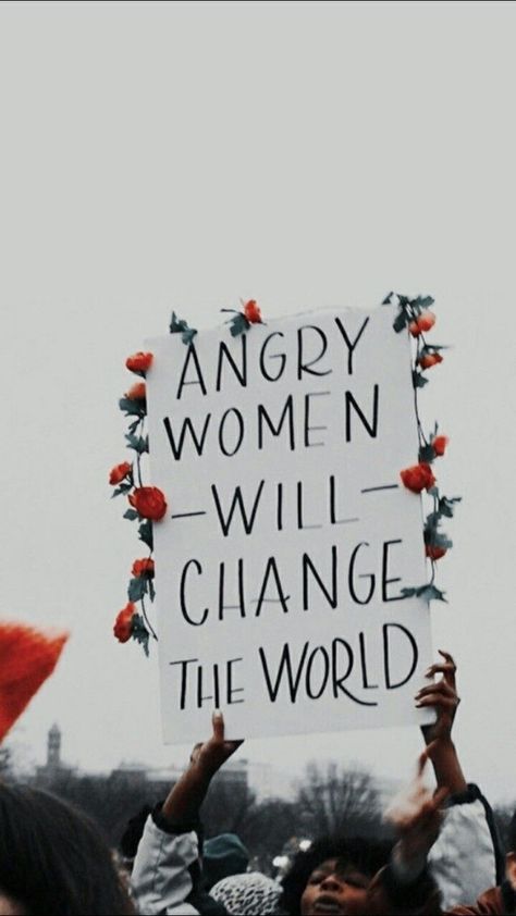 Feminist Art, Feminism Quotes, Angry Women, Women Feminism, Protest Signs, Feminist Quotes, Mothers Day Quotes, Trendy Quotes, Womens Rights