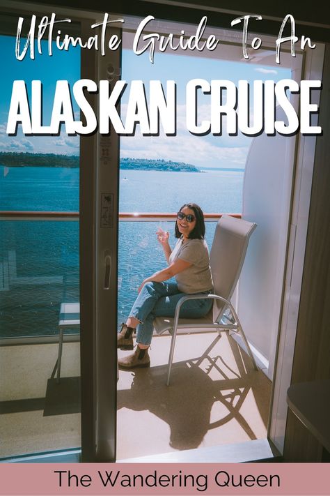 The Best Alaska Cruise Tips You Need to Know + A Top Itinerary - The Wandering Queen Best Cruises To Alaska, Alaskan Cruise Photos, Best Alaska Cruise Itinerary, Alaskan Cruise Tips, Best Alaskan Cruise, Alaska Travel Cruise, Alaska Cruise Tips, Cruise Activities, Best Cruise Lines