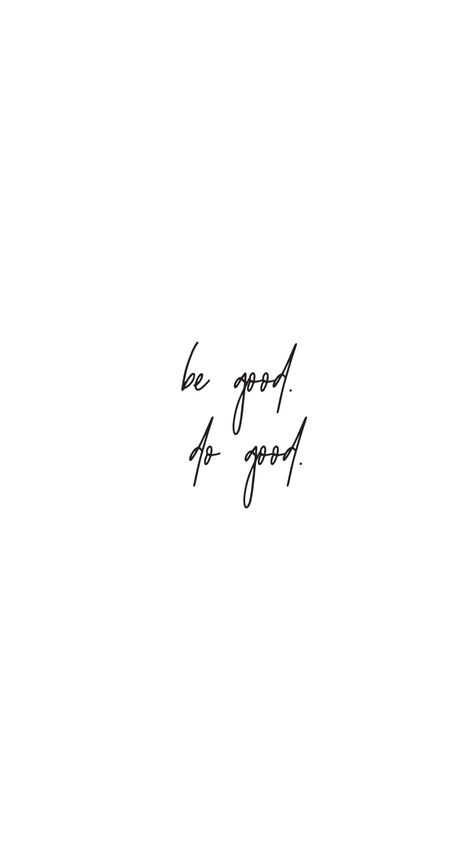 Positive Vibe - Be good, Do good Do Good Be Good, Be Good Do Good, Be The Good, Vision Boards, Do Good, Positive Vibes, Fun Things To Do, Vision Board, Good Things