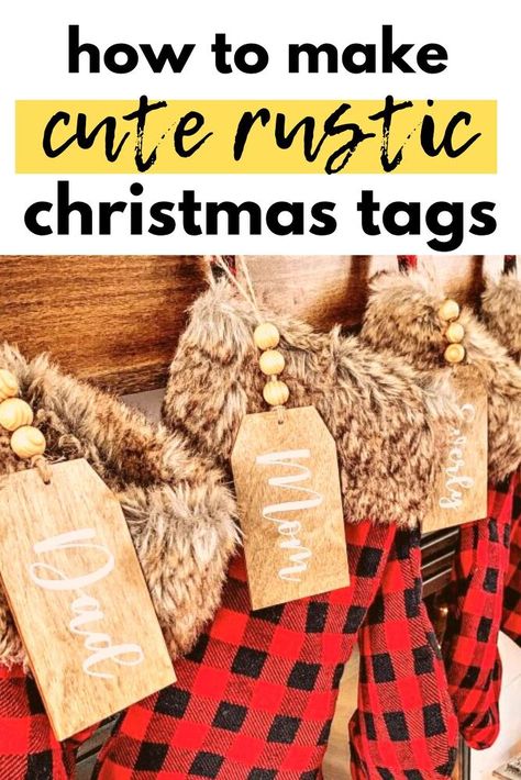 Christmas Stocking Tags Wood Tags Diy, Easy Cute Diy, Wooden Christmas Stocking, Christmas Stocking Tags, Stocking Tags, Diy Stockings, Christmas Stockings Diy, Tags Diy, Country Diy