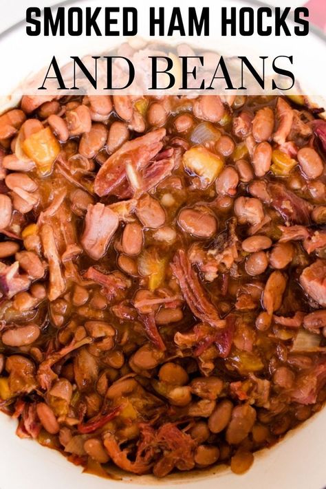 Ham Hocks And Beans In Crockpot, Dutch Oven Baked Beans, Best Ever Baked Beans, Ham Hock Recipes, Ham Hocks And Beans, Beans And Ham, Ham Hocks, Beans In Crockpot, Pinto Bean Recipes