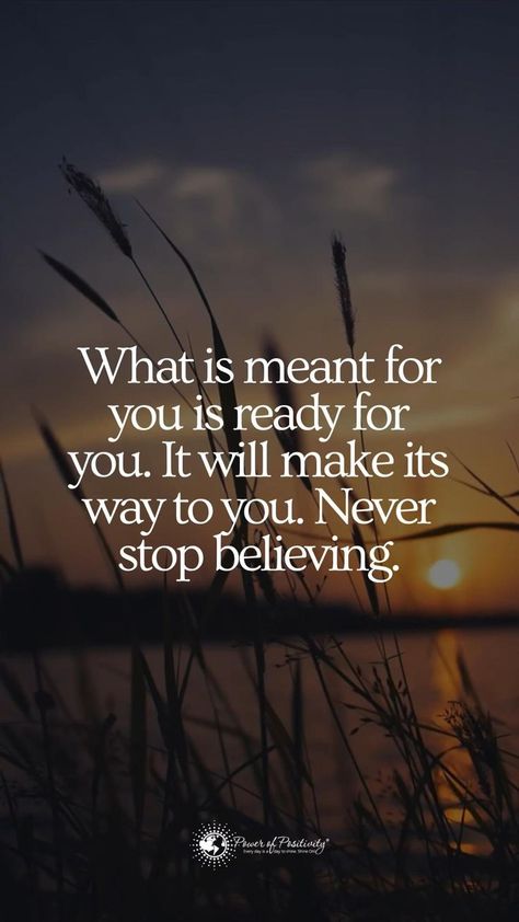 Never Stop Believing, How To Believe, Believe In Yourself Quotes, Quotes Encouragement, Amazing Inspirational Quotes, Quotes Daily, What Is Meant, Power Of Positivity, Positive Quotes For Life