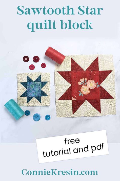 8 Inch Star Quilt Block Patterns Free, Sawtooth Star Quilt Block Free Pattern, Sawtooth Star Quilt Block, Modern Quilting Tutorials, Sawtooth Star Quilt, Quilt Coats, Sawtooth Star, Quilt Blocks Easy, Big Block Quilts