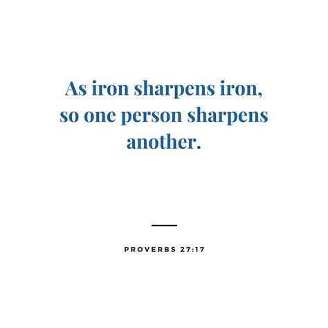 As iron sharpens iron, so one person sharpens another. Let's inspire and support each other in our journey of faith. #FaithCulture #Proverbs27 #IronSharpensIron #ChristianLiving #FaithJourney #Inspiration #BibleVerse #DailyDevotion #ChristianCommunity #SpiritualGrowth As Iron Sharpens Iron Proverbs, As Iron Sharpens Iron, Proverbs 27 17, Iron Sharpens Iron, Proverbs 27, Support Each Other, August 11, Our Journey, Christian Living