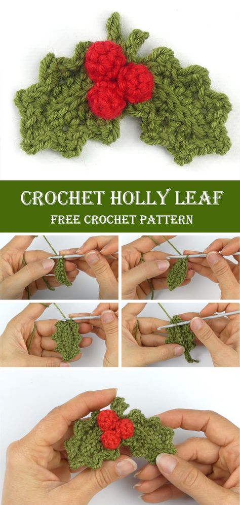 How To Crochet Holly Leaf With Berries Crochet Holly Applique, Crocheted Xmas Decorations, Crochet Holly Berries, Crochet Holly Garland Free Pattern, How To Crochet Holly Leaves, Crochet Xmas Garland Free Pattern, Winter Crochet Wreath Pattern, Crochet Pine Needles, Crochet Holiday Garland Pattern